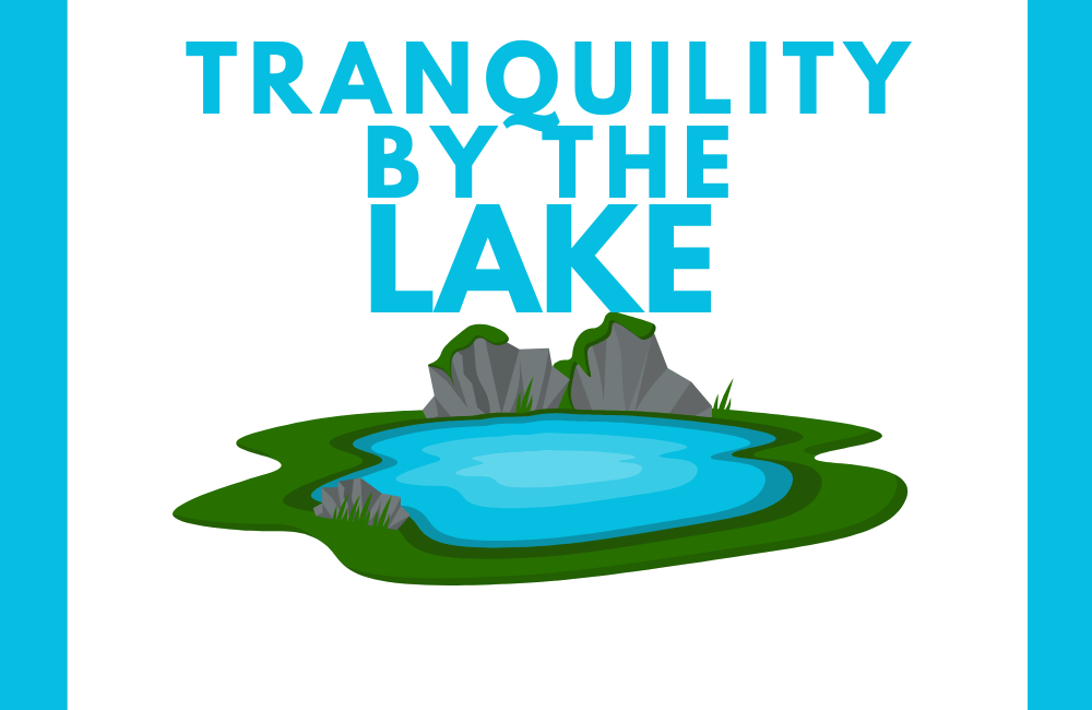   Tranquility Lake
